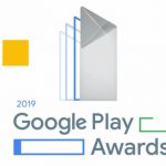 2019 Google Play Ödülleri Yarışmasında Adaylar Açıklandı