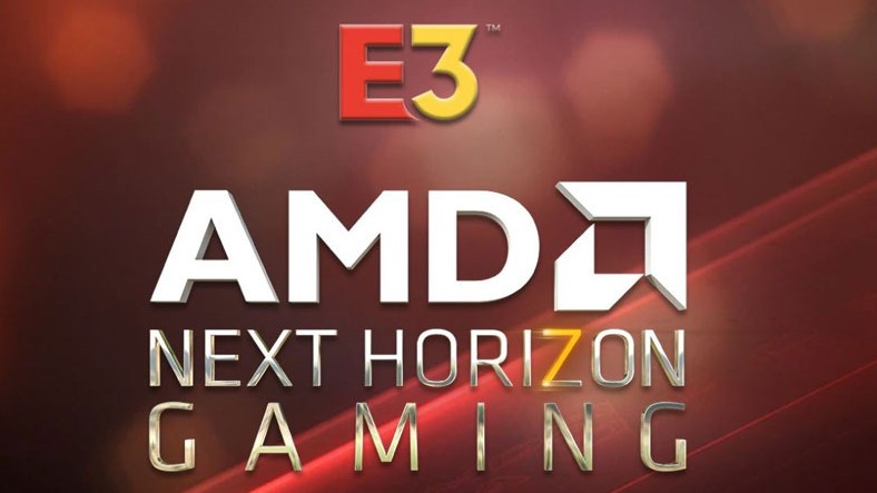 AMD'nin E3 Etkinliğinde Neleri Tanıtması Bekleniyor?