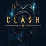 League of Legends’ın Clash Modu Güncelleniyor