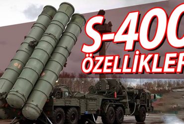 S-400 Füzeleri Nedir? Nasıl Çalışır?